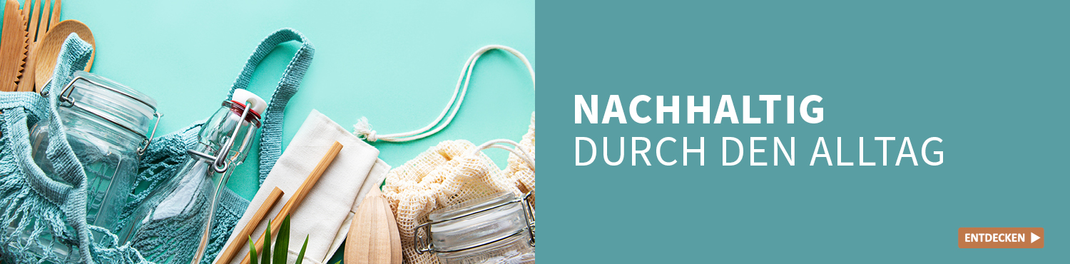 Nachhaltig Alltag